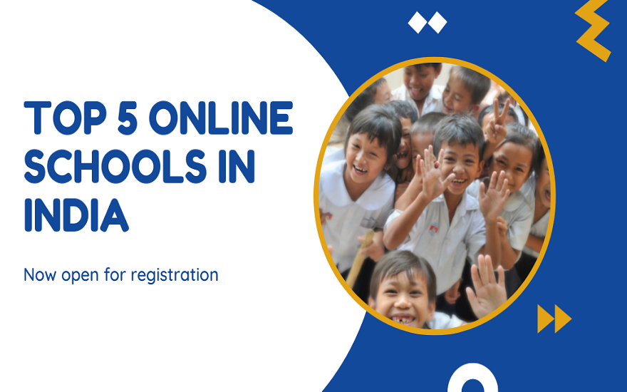 Top 5 Online Schools in India